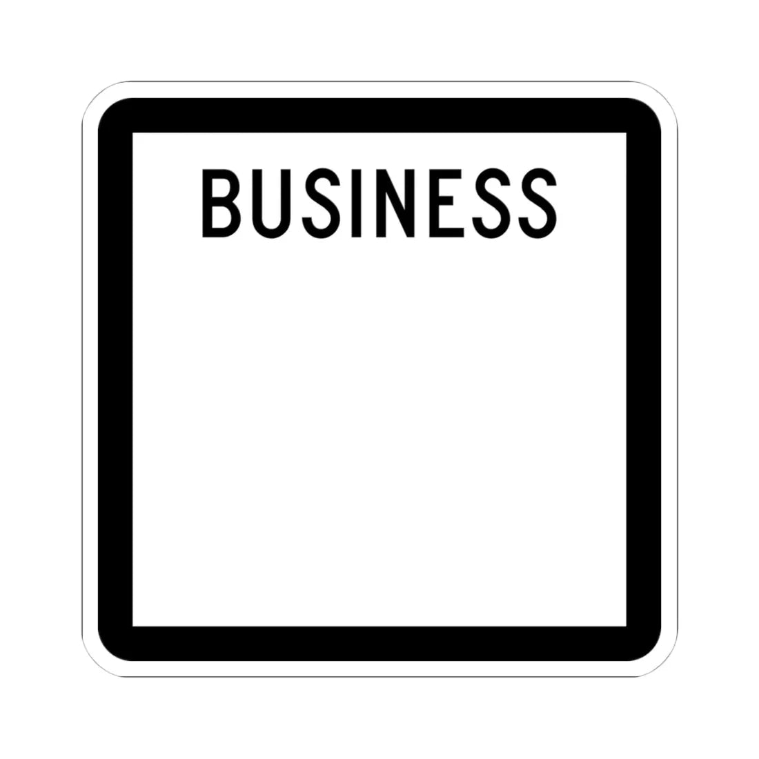 Texas Business blank (Texas) (Road Sign) STICKER Vinyl Kiss-Cut Decal 4 Inch White - The Sticker Space