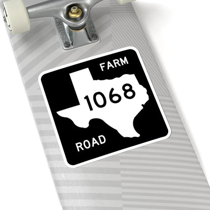 Texas FM 1068 (Texas) (Road Sign) STICKER Vinyl Kiss-Cut Decal - The Sticker Space