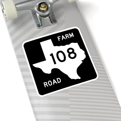 Texas FM 108 (Texas) (Road Sign) STICKER Vinyl Kiss-Cut Decal - The Sticker Space
