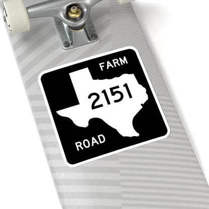 Texas FM 2151 (Texas) (Road Sign) STICKER Vinyl Kiss-Cut Decal - The Sticker Space