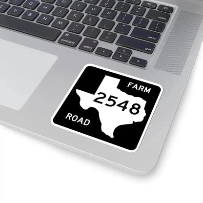 Texas FM 2548 (Texas) (Road Sign) STICKER Vinyl Kiss-Cut Decal - The Sticker Space