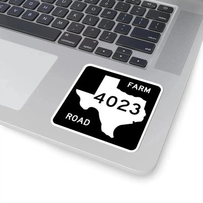 Texas FM 4023 (Texas) (Road Sign) STICKER Vinyl Kiss-Cut Decal - The Sticker Space