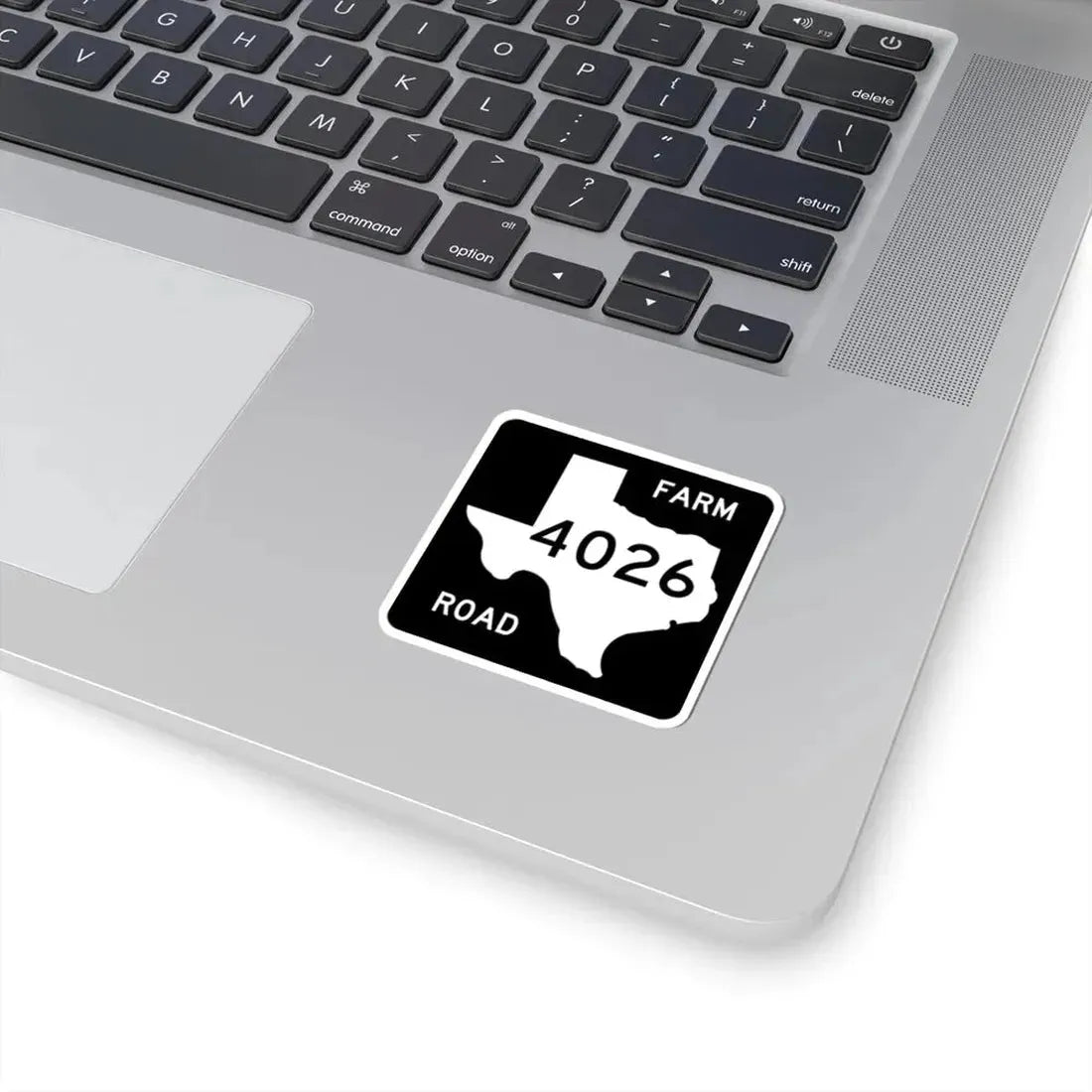 Texas FM 4026 (Texas) (Road Sign) STICKER Vinyl Kiss-Cut Decal - The Sticker Space