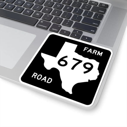 Texas FM 679 (Texas) (Road Sign) STICKER Vinyl Kiss-Cut Decal - The Sticker Space