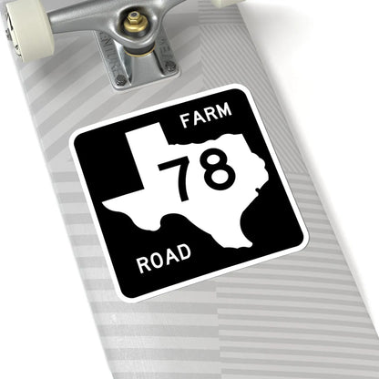 Texas FM 78 (Texas) (Road Sign) STICKER Vinyl Kiss-Cut Decal - The Sticker Space
