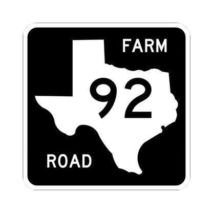 Texas FM 92 (Texas) (Road Sign) STICKER Vinyl Kiss-Cut Decal 3 Inch White - The Sticker Space