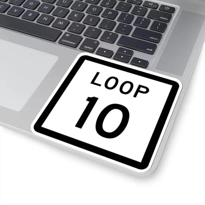 Texas Loop 10 (Texas) (Road Sign) STICKER Vinyl Kiss-Cut Decal - The Sticker Space