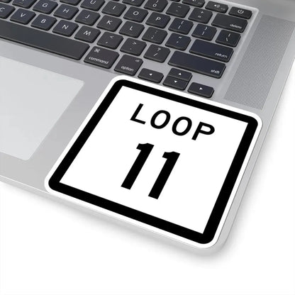 Texas Loop 11 (Texas) (Road Sign) STICKER Vinyl Kiss-Cut Decal - The Sticker Space