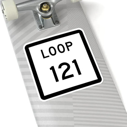 Texas Loop 121 (Texas) (Road Sign) STICKER Vinyl Kiss-Cut Decal - The Sticker Space