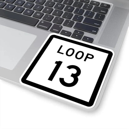 Texas Loop 13 (Texas) (Road Sign) STICKER Vinyl Kiss-Cut Decal - The Sticker Space