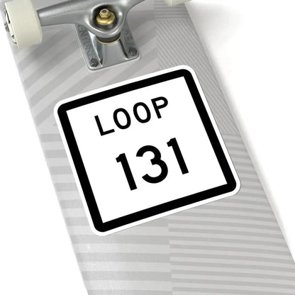 Texas Loop 131 (Texas) (Road Sign) STICKER Vinyl Kiss-Cut Decal - The Sticker Space