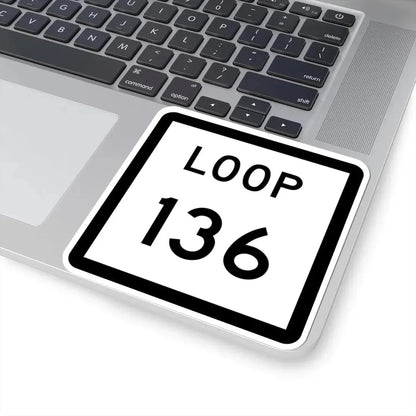 Texas Loop 136 (Texas) (Road Sign) STICKER Vinyl Kiss-Cut Decal - The Sticker Space