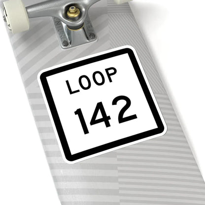Texas Loop 142 (Texas) (Road Sign) STICKER Vinyl Kiss-Cut Decal - The Sticker Space