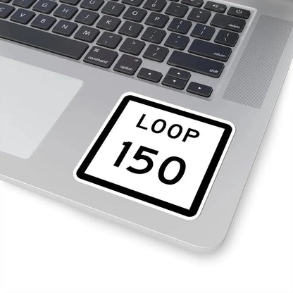 Texas Loop 150 (Texas) (Road Sign) STICKER Vinyl Kiss-Cut Decal - The Sticker Space