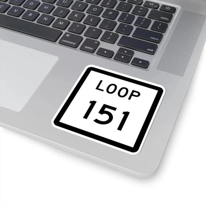 Texas Loop 151 (Texas) (Road Sign) STICKER Vinyl Kiss-Cut Decal - The Sticker Space