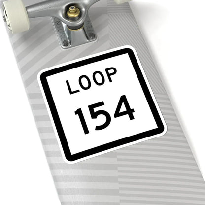 Texas Loop 154 (Texas) (Road Sign) STICKER Vinyl Kiss-Cut Decal - The Sticker Space