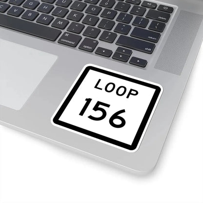 Texas Loop 156 (Texas) (Road Sign) STICKER Vinyl Kiss-Cut Decal - The Sticker Space