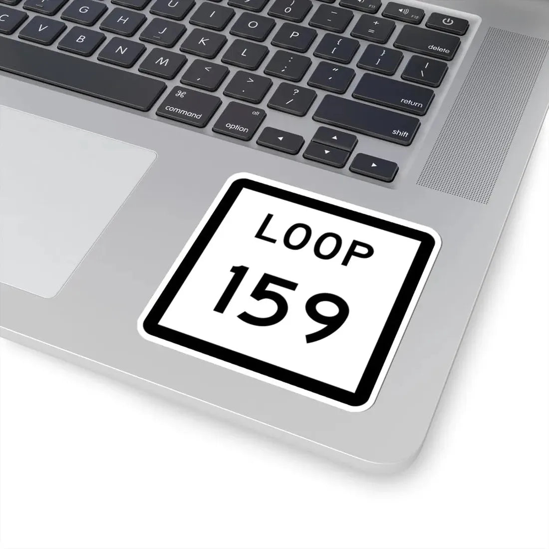 Texas Loop 159 (Texas) (Road Sign) STICKER Vinyl Kiss-Cut Decal - The Sticker Space