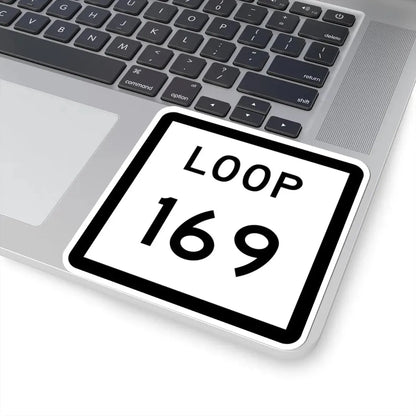 Texas Loop 169 (Texas) (Road Sign) STICKER Vinyl Kiss-Cut Decal - The Sticker Space