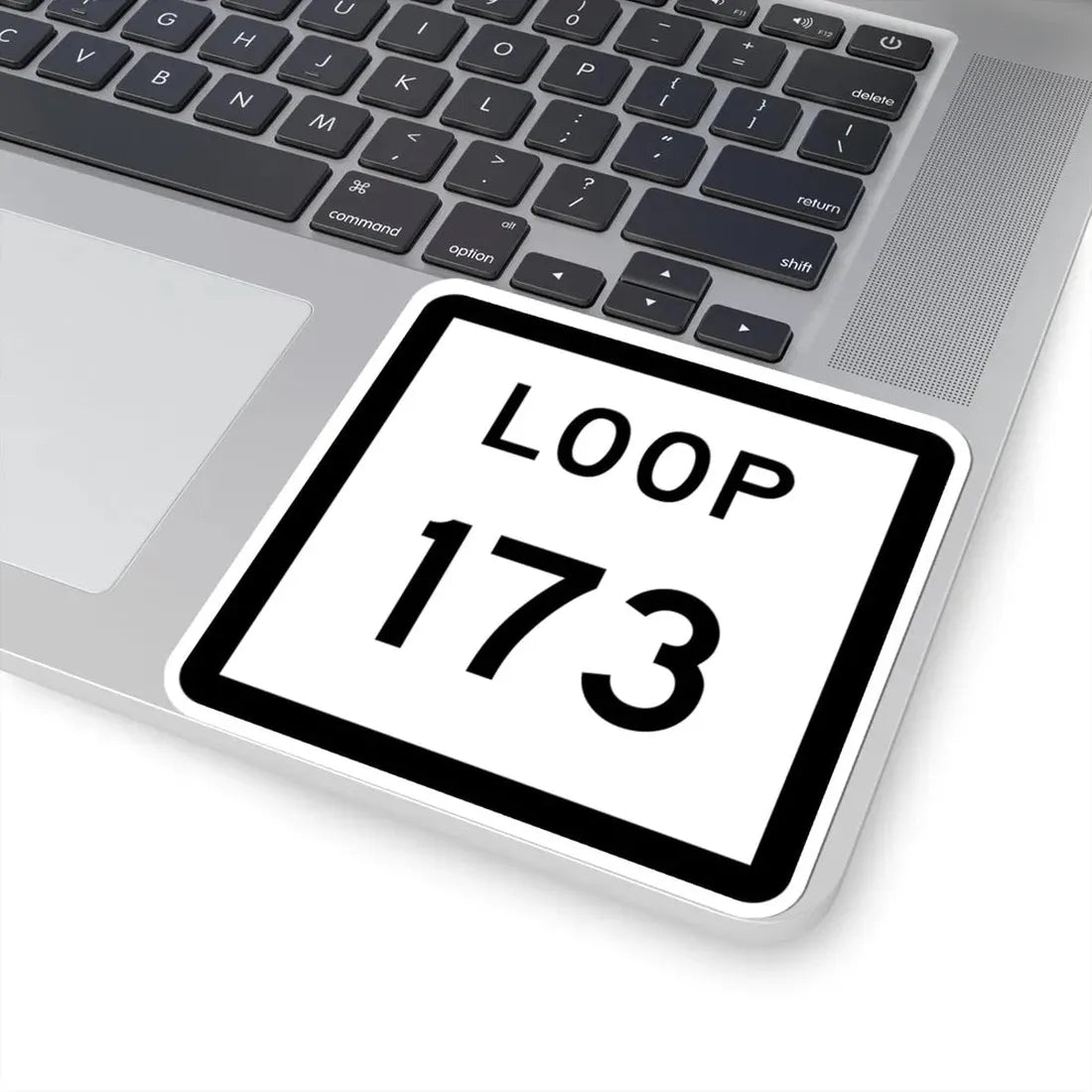 Texas Loop 173 (Texas) (Road Sign) STICKER Vinyl Kiss-Cut Decal - The Sticker Space