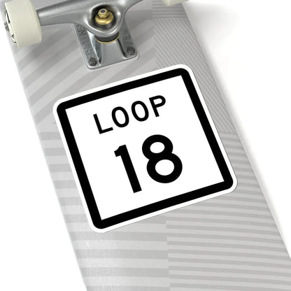 Texas Loop 18 (Texas) (Road Sign) STICKER Vinyl Kiss-Cut Decal - The Sticker Space