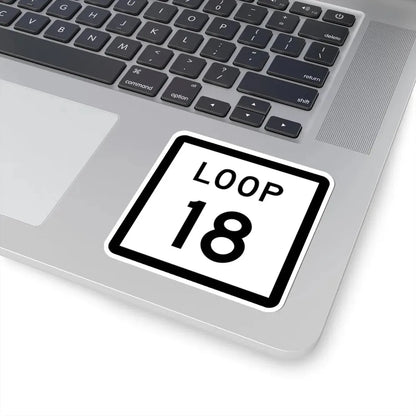 Texas Loop 18 (Texas) (Road Sign) STICKER Vinyl Kiss-Cut Decal - The Sticker Space