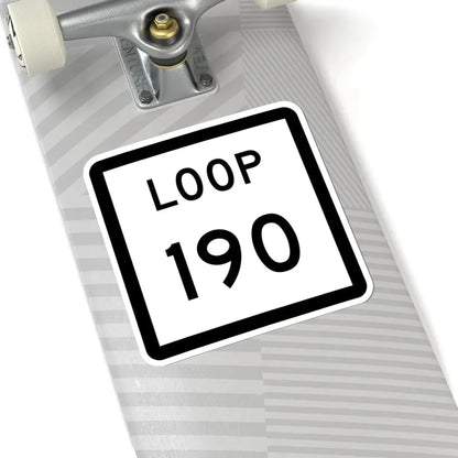 Texas Loop 190 (Texas) (Road Sign) STICKER Vinyl Kiss-Cut Decal - The Sticker Space