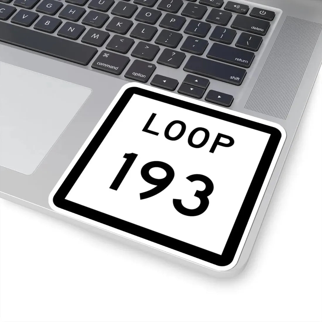 Texas Loop 193 (Texas) (Road Sign) STICKER Vinyl Kiss-Cut Decal - The Sticker Space