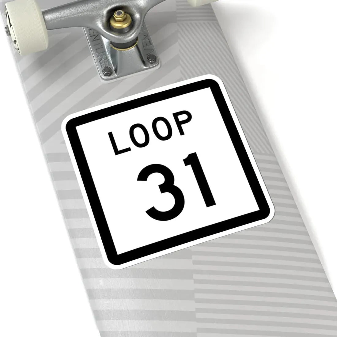 Texas Loop 31 (Texas) (Road Sign) STICKER Vinyl Kiss-Cut Decal - The Sticker Space