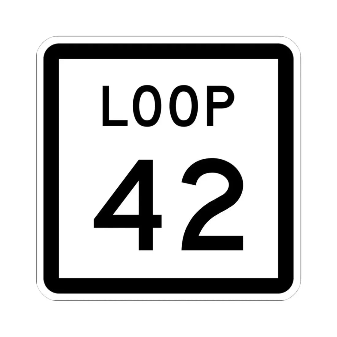 Texas Loop 42 (Texas) (Road Sign) STICKER Vinyl Kiss-Cut Decal 4 Inch White - The Sticker Space