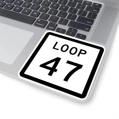 Texas Loop 47 (Texas) (Road Sign) STICKER Vinyl Kiss-Cut Decal - The Sticker Space