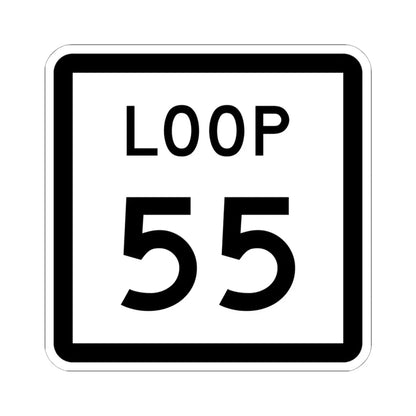 Texas Loop 55 (Texas) (Road Sign) STICKER Vinyl Kiss-Cut Decal 6 Inch White - The Sticker Space
