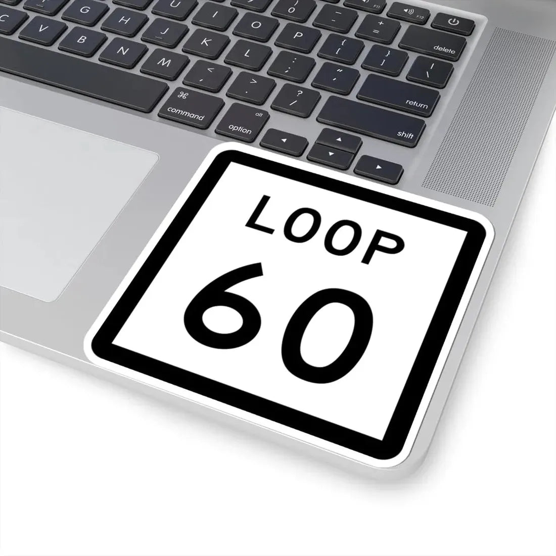 Texas Loop 60 (Texas) (Road Sign) STICKER Vinyl Kiss-Cut Decal - The Sticker Space