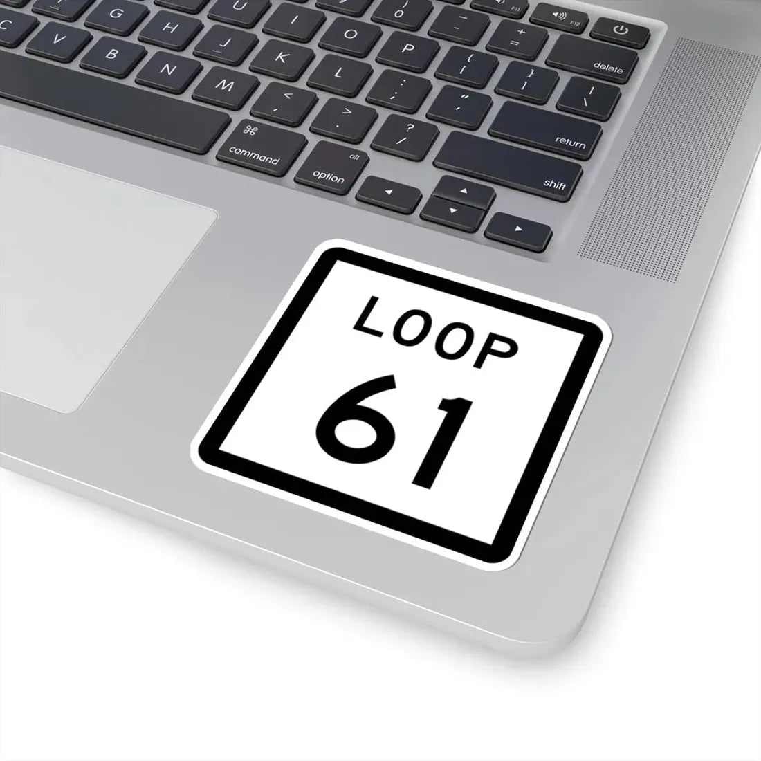 Texas Loop 61 (Texas) (Road Sign) STICKER Vinyl Kiss-Cut Decal - The Sticker Space