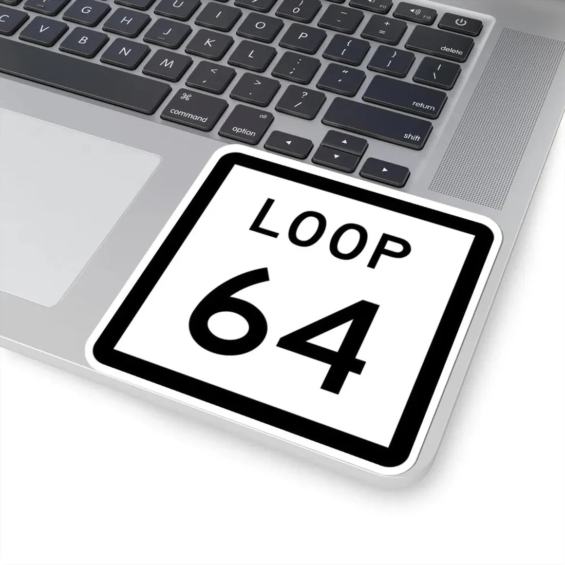 Texas Loop 64 (Texas) (Road Sign) STICKER Vinyl Kiss-Cut Decal - The Sticker Space