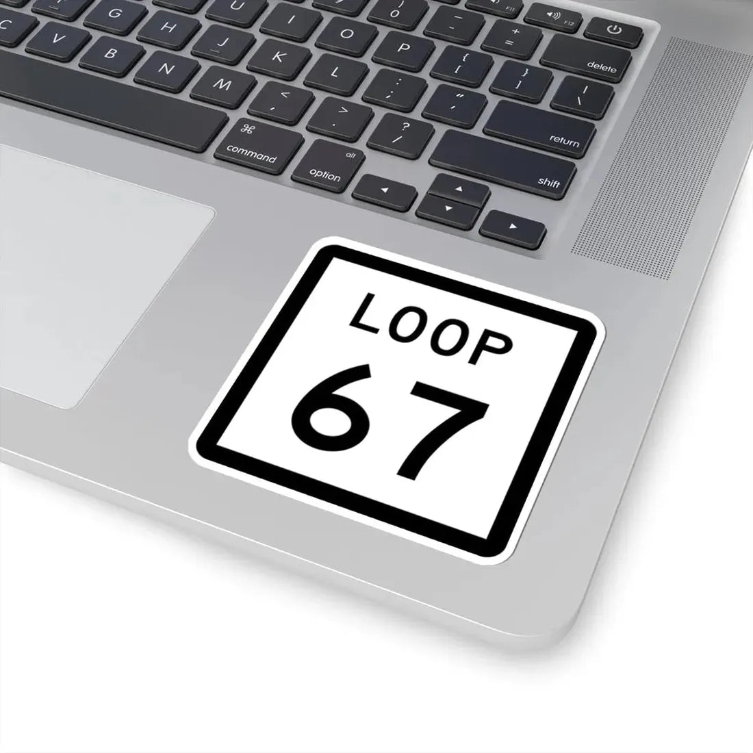 Texas Loop 67 (Texas) (Road Sign) STICKER Vinyl Kiss-Cut Decal - The Sticker Space