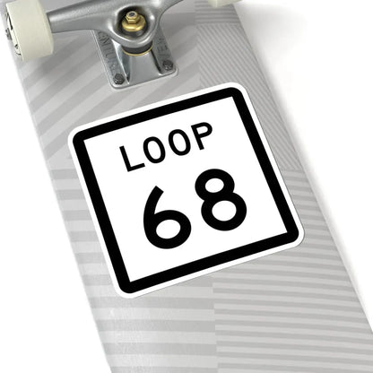 Texas Loop 68 (Texas) (Road Sign) STICKER Vinyl Kiss-Cut Decal - The Sticker Space
