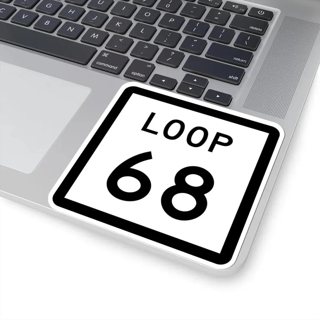 Texas Loop 68 (Texas) (Road Sign) STICKER Vinyl Kiss-Cut Decal - The Sticker Space