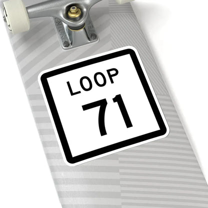 Texas Loop 71 (Texas) (Road Sign) STICKER Vinyl Kiss-Cut Decal - The Sticker Space