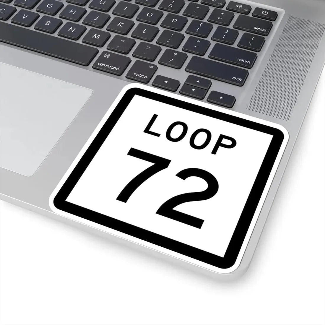 Texas Loop 72 (Texas) (Road Sign) STICKER Vinyl Kiss-Cut Decal - The Sticker Space