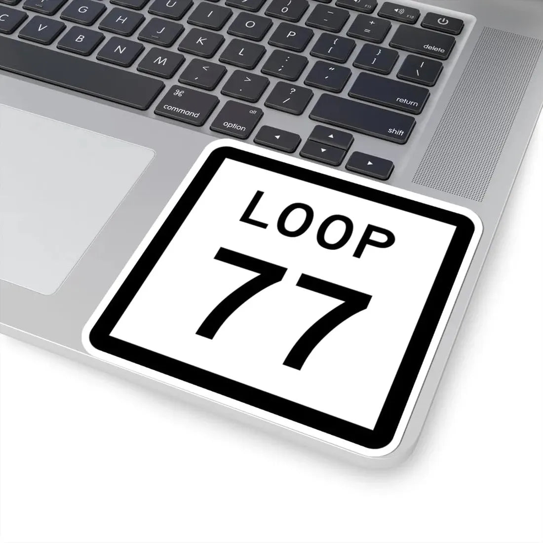 Texas Loop 77 (Texas) (Road Sign) STICKER Vinyl Kiss-Cut Decal - The Sticker Space