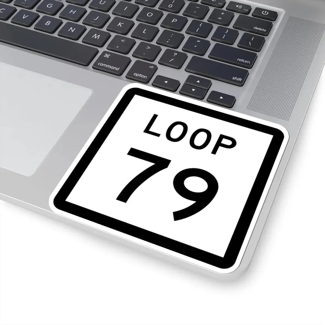 Texas Loop 79 (Texas) (Road Sign) STICKER Vinyl Kiss-Cut Decal - The Sticker Space