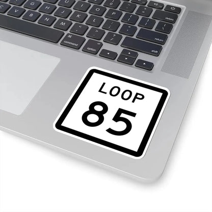 Texas Loop 85 (Texas) (Road Sign) STICKER Vinyl Kiss-Cut Decal - The Sticker Space