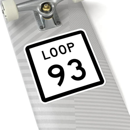 Texas Loop 93 (Texas) (Road Sign) STICKER Vinyl Kiss-Cut Decal - The Sticker Space