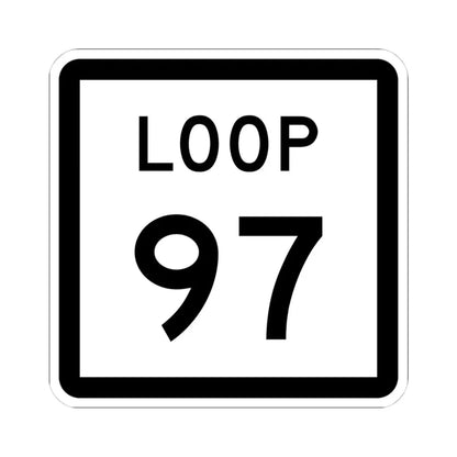 Texas Loop 97 (Texas) (Road Sign) STICKER Vinyl Kiss-Cut Decal 4 Inch White - The Sticker Space