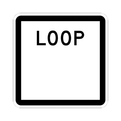Texas Loop blank (Texas) (Road Sign) STICKER Vinyl Kiss-Cut Decal 4 Inch White - The Sticker Space