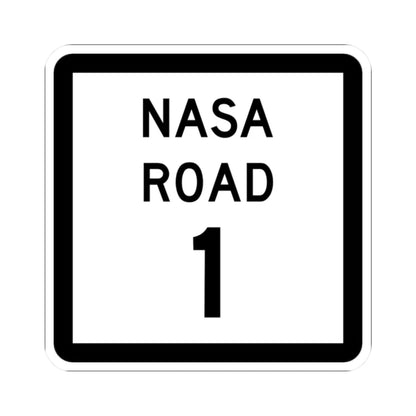 Texas NASA Road 1 (Texas) (Road Sign) STICKER Vinyl Kiss-Cut Decal 2 Inch White - The Sticker Space