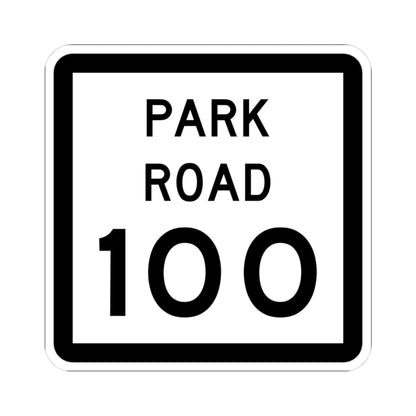 Texas Park Road 100 (Texas) (Road Sign) STICKER Vinyl Kiss-Cut Decal 3 Inch White - The Sticker Space