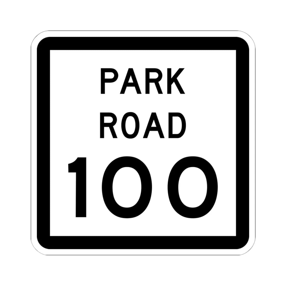 Texas Park Road 100 (Texas) (Road Sign) STICKER Vinyl Kiss-Cut Decal 6 Inch White - The Sticker Space