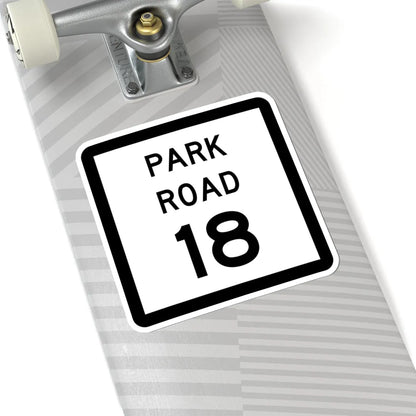 Texas Park Road 18 (Texas) (Road Sign) STICKER Vinyl Kiss-Cut Decal - The Sticker Space